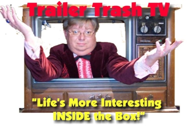 Trailer Trash TV 1