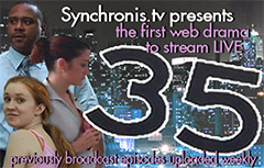 Synchronis.tv presents "35"