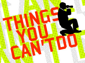 Things You Can't Do